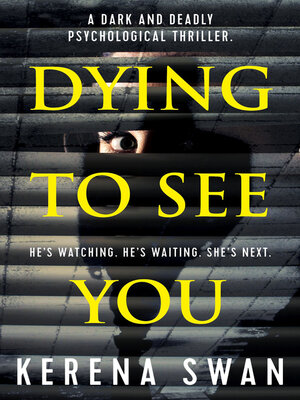 cover image of Dying to See You